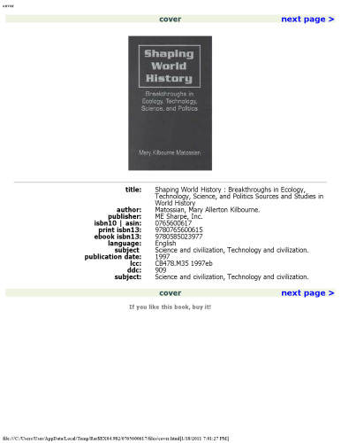 Shaping World History: Breakthroughs in Ecology, Technology, Science, and Politics (Sources and Studies in World History)