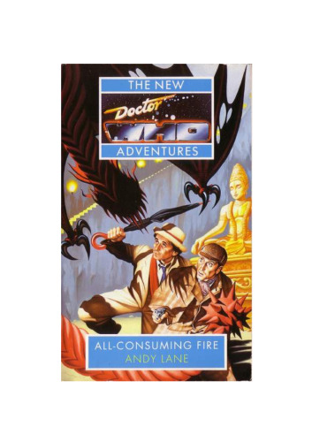All-Consuming Fire (Doctor Who-the New Adventures)