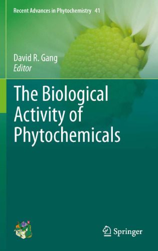 The Biological Activity of Phytochemicals