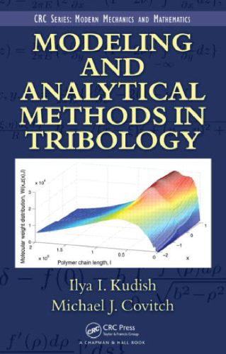 Modeling and Analytical Methods in Tribology (Modern Mechanics and Mathematics)
