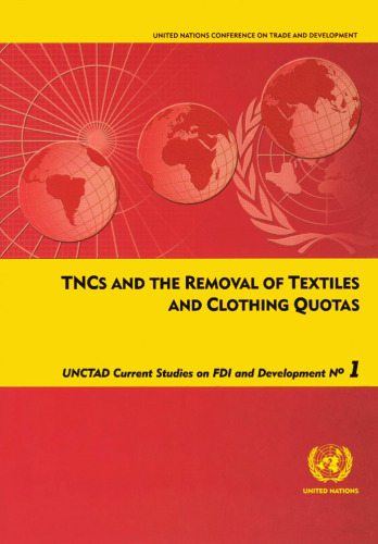 TNCs and the Removal of Textiles and Clothing Quotas