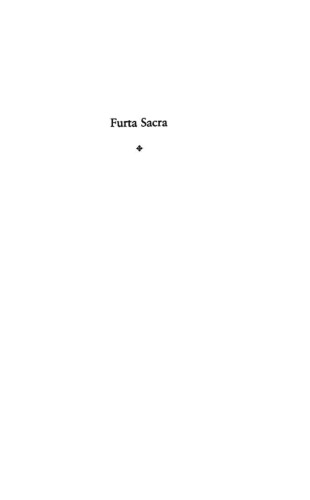 Furta Sacra: Thefts of Relics in the Central Middle Ages