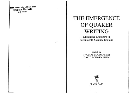 The Emergence of Quaker Writing: Dissenting Literature in Seventeenth-Century England
