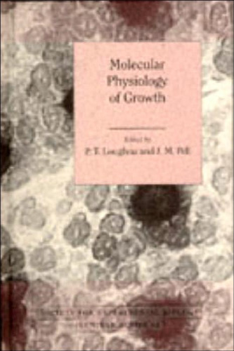 Molecular Physiology of Growth (Society for Experimental Biology Seminar Series)