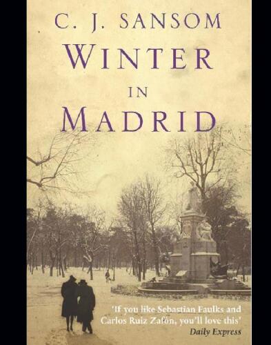 Winter in Madrid: A Novel
