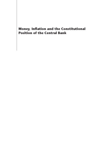 Money, Inflation and the Constitutional Position of Central Banks
