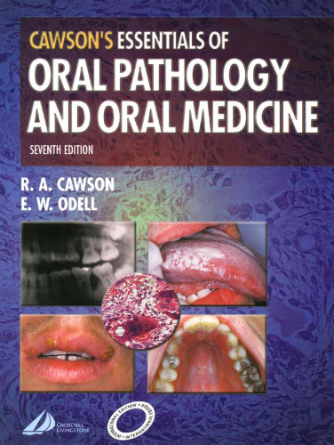 Essentials of Oral Pathology and Oral Medicine 7th ed.