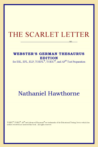 The Scarlet Letter (Webster's German Thesaurus Edition)