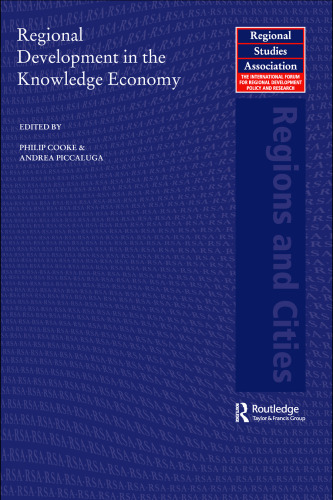 Regional Development in the Knowledge Economy (Regions and Cities)
