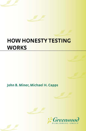 How Honesty Testing Works