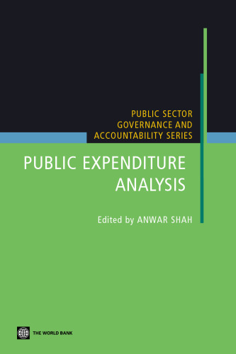 Public Expenditure Analysis (Public Sector, Governance, and Accountability Series)