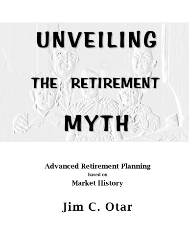 Unveiling The Retirement Myth