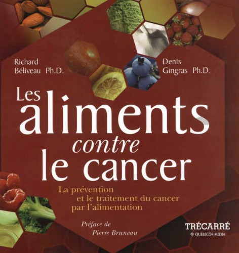 Les aliments contre le cancer  French