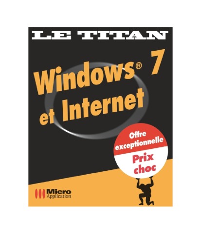 Windows 7 et Internet