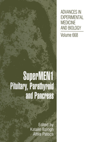 SuperMEN1: Pituitary, Parathyroid and Pancreas