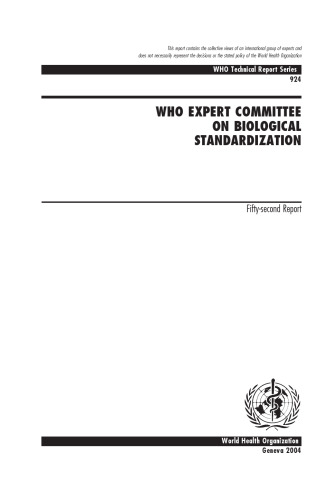Who Expert Committee On Biological Standardization (WHO Technical Report)