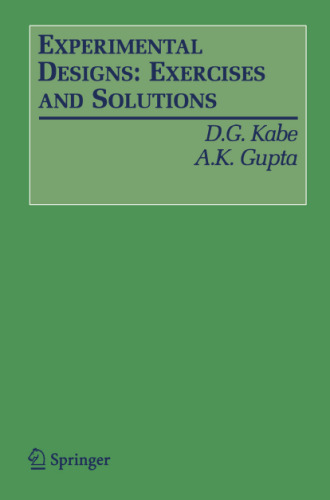 Experimental Designs: Exercises and Solutions