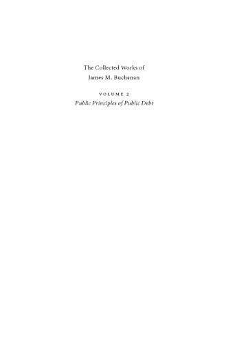 Public Principles Of Public Debt, Volume 2 of the Collected Works