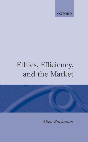 Ethics, Efficiency and the Market