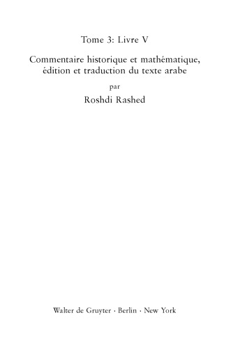 Apollonius de Perge: Coniques, Tome 3: Livre V. Commentaire historique et mathématique, édition et traduction du texte arabe