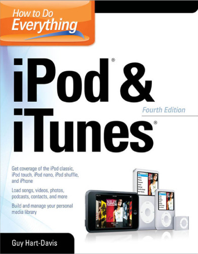 How to Do Everything with iPod & iTunes, 4th Edition