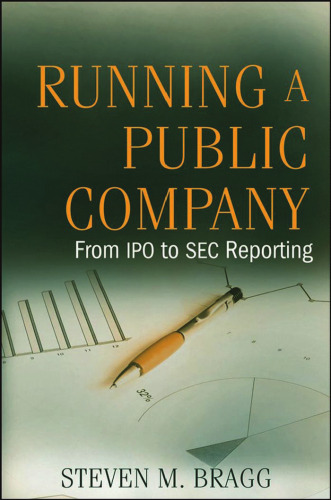 Running a Public Company: From IPO to SEC Reporting