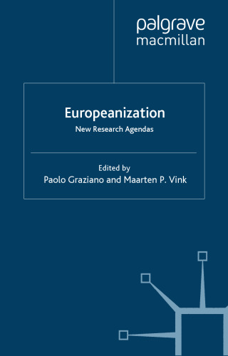 Europeanization: New Research Agendas