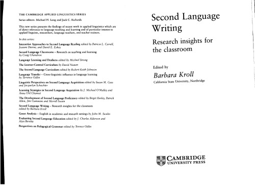 Second Language Writing: Research Insights for the Classroom (Cambridge Applied Linguistics)