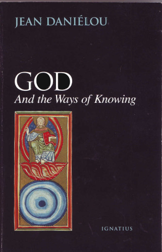 God and the Ways of Knowing