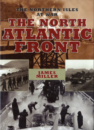 North Atlantic Front: The Northern Isles at War