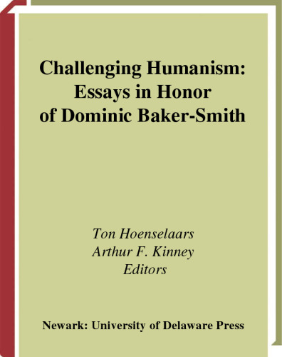 Challenging Humanism: Essays in Honor of Dominic Baker-Smith