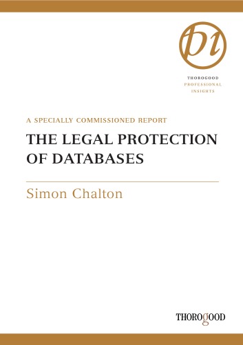 The Legal Protection of Databases (Hawksmere Report)