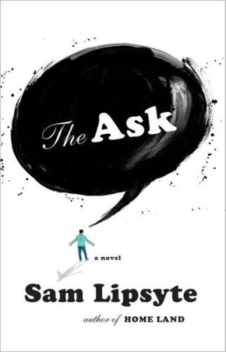 The Ask: A Novel
