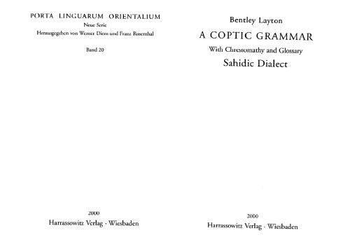 A Coptic Grammar with Chrestomathy and Glossary: Sahidic Dialect