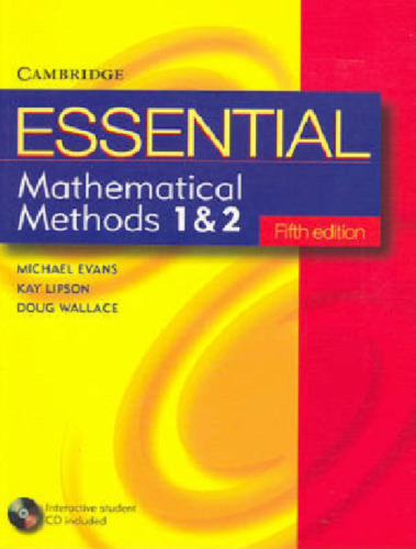 Essential Mathematical Methods 1 & 2, 5th Edition (Essential Mathematics)