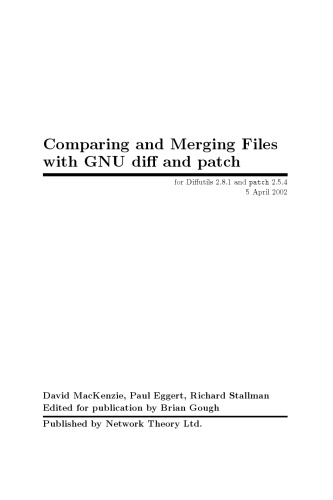 Comparing and Merging Files with GNU diff and patch