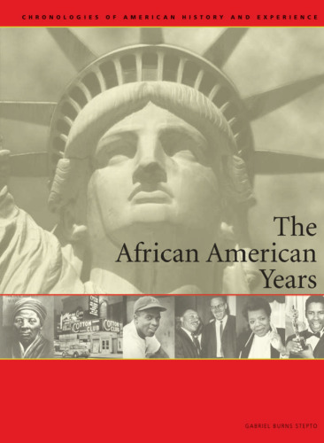 The African-American Years: Chronologies of American History and Experience Edition 1. (Chronologies of American History and Experience)