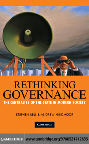 Rethinking Governance: The Centrality of the State in Modern Society
