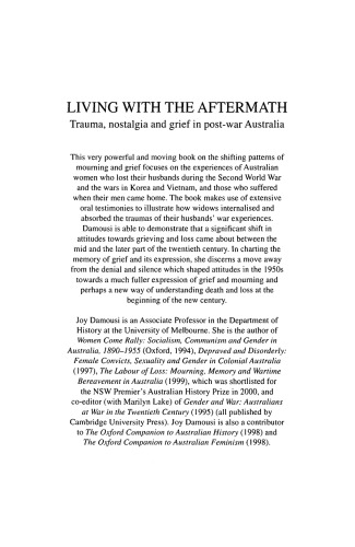 Living with the Aftermath: Trauma, Nostalgia and Grief in Post-War Australia