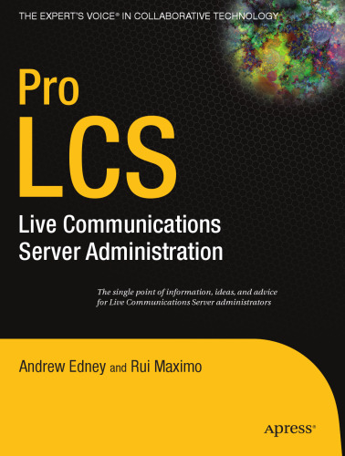 Pro LCS: Live Communications Server Administration