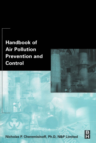 Handbook of Air Pollution Prevention and Control, First Edition