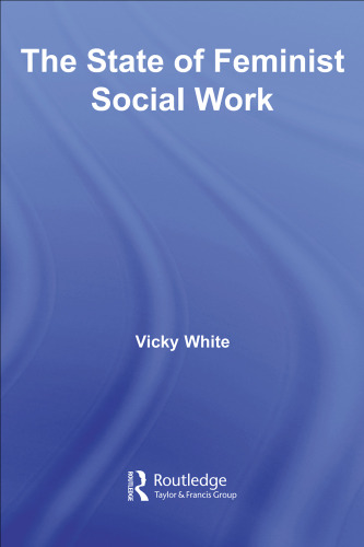 The State of  Feminist Social Work