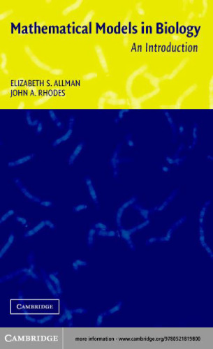 Mathematical Models in Biology: An Introduction