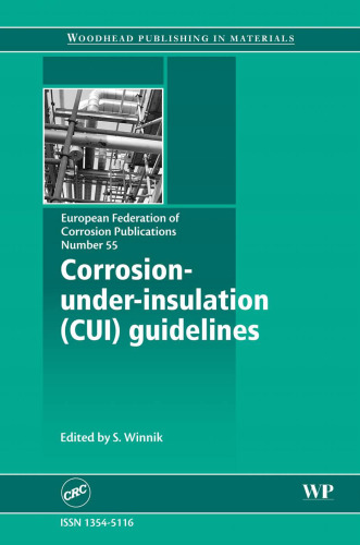 Corrosion Under Insulation (CUI) Guidelines (EFC)