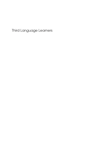 Third Language Learners: Pragmatic Production And Awareness (Second Language Acquisition)