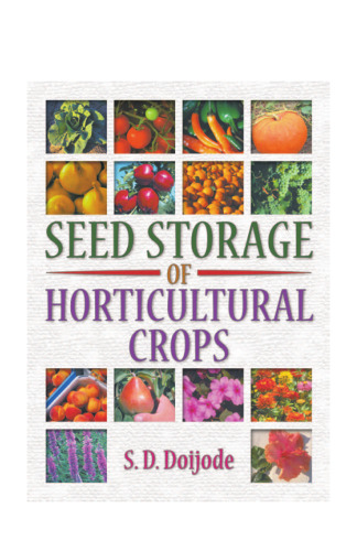 Seed Storage of Horticultural Crops