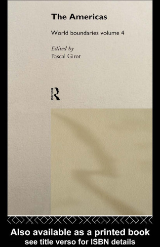 The Americas: World Boundaries (World Boundaries, Vol 4)