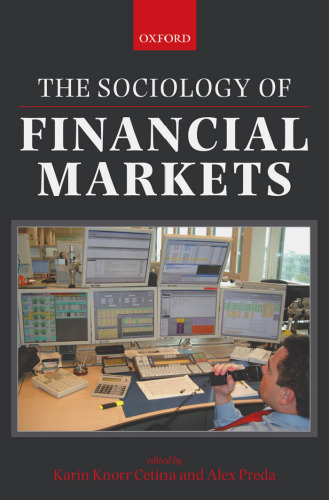 The Sociology of Financial Markets