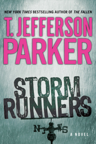 Storm Runners: A Novel