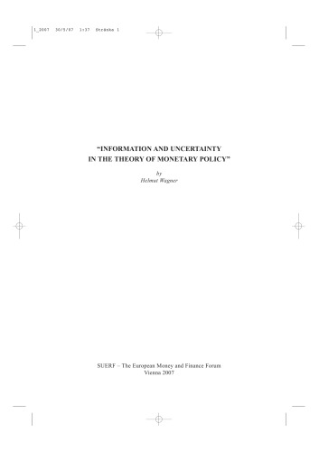 Information And Uncertainty In The Theory Of Monetary Policy
